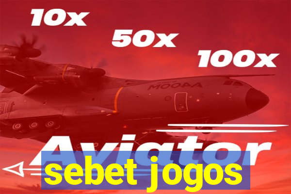 sebet jogos